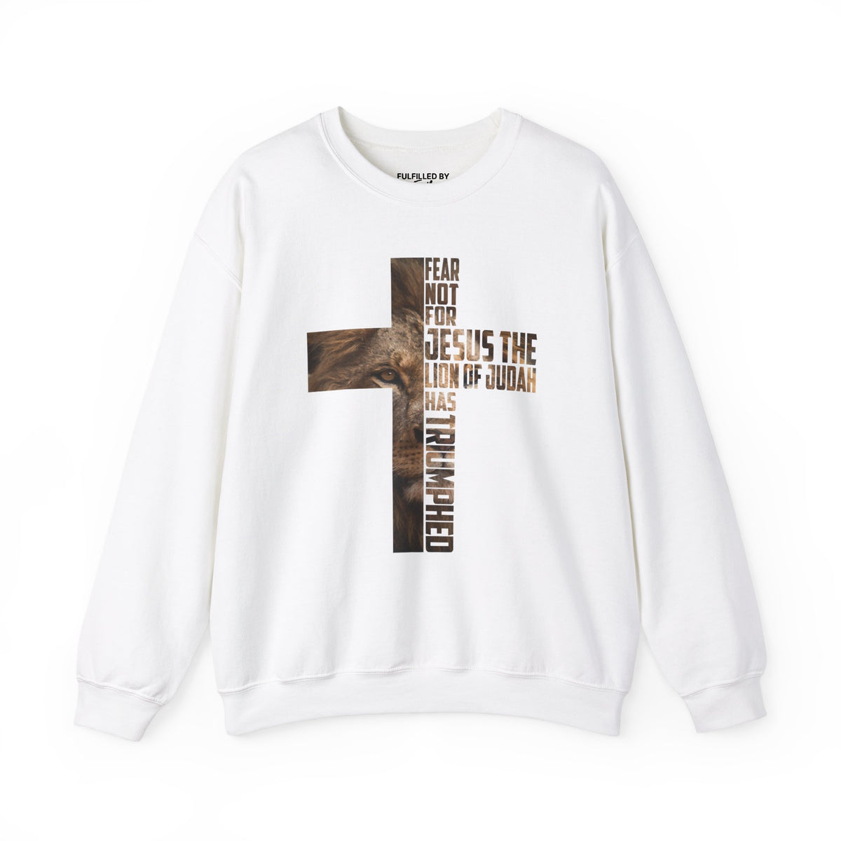 Fear Not, Jesus The Lion Of Judah - Men's Christian Sweatshirt