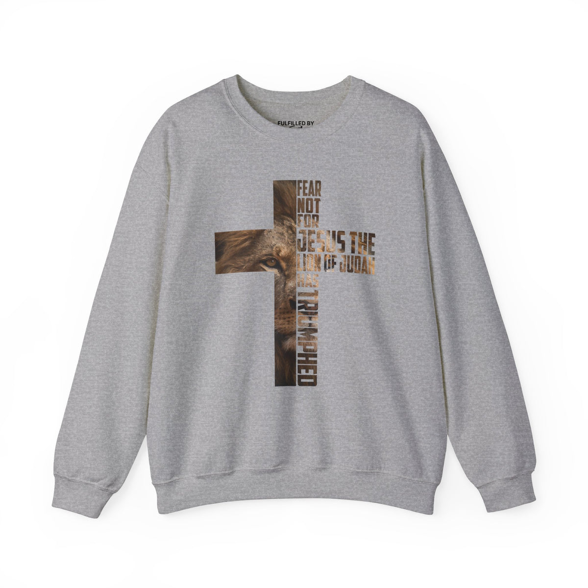 Fear Not, Jesus The Lion Of Judah - Men's Christian Sweatshirt