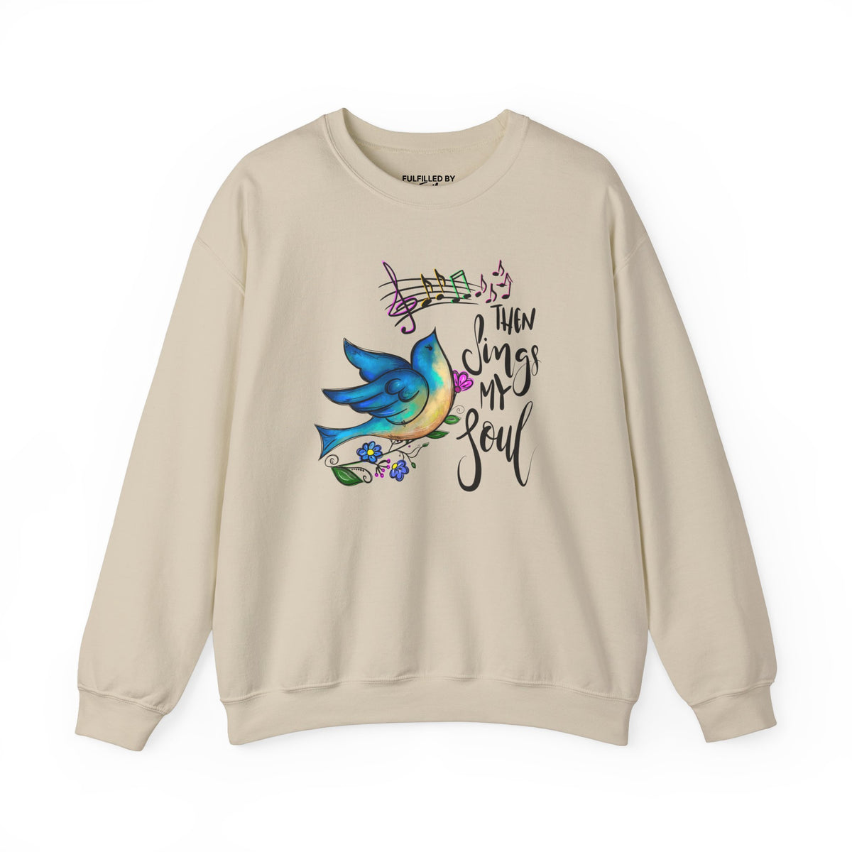 Then Sings My Soul, Song Bird Women's Christian Sweatshirt