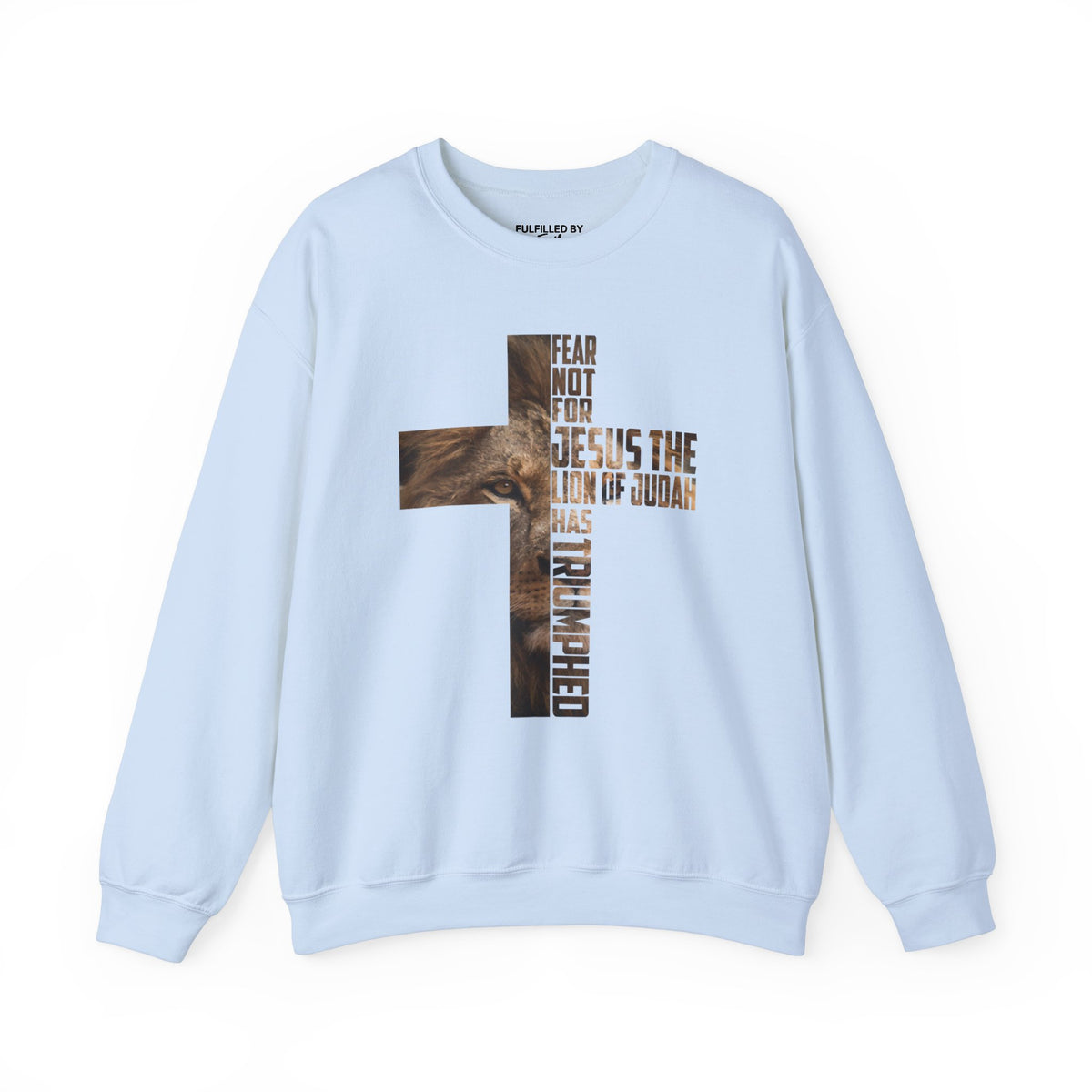 Fear Not, Jesus The Lion Of Judah - Men's Christian Sweatshirt