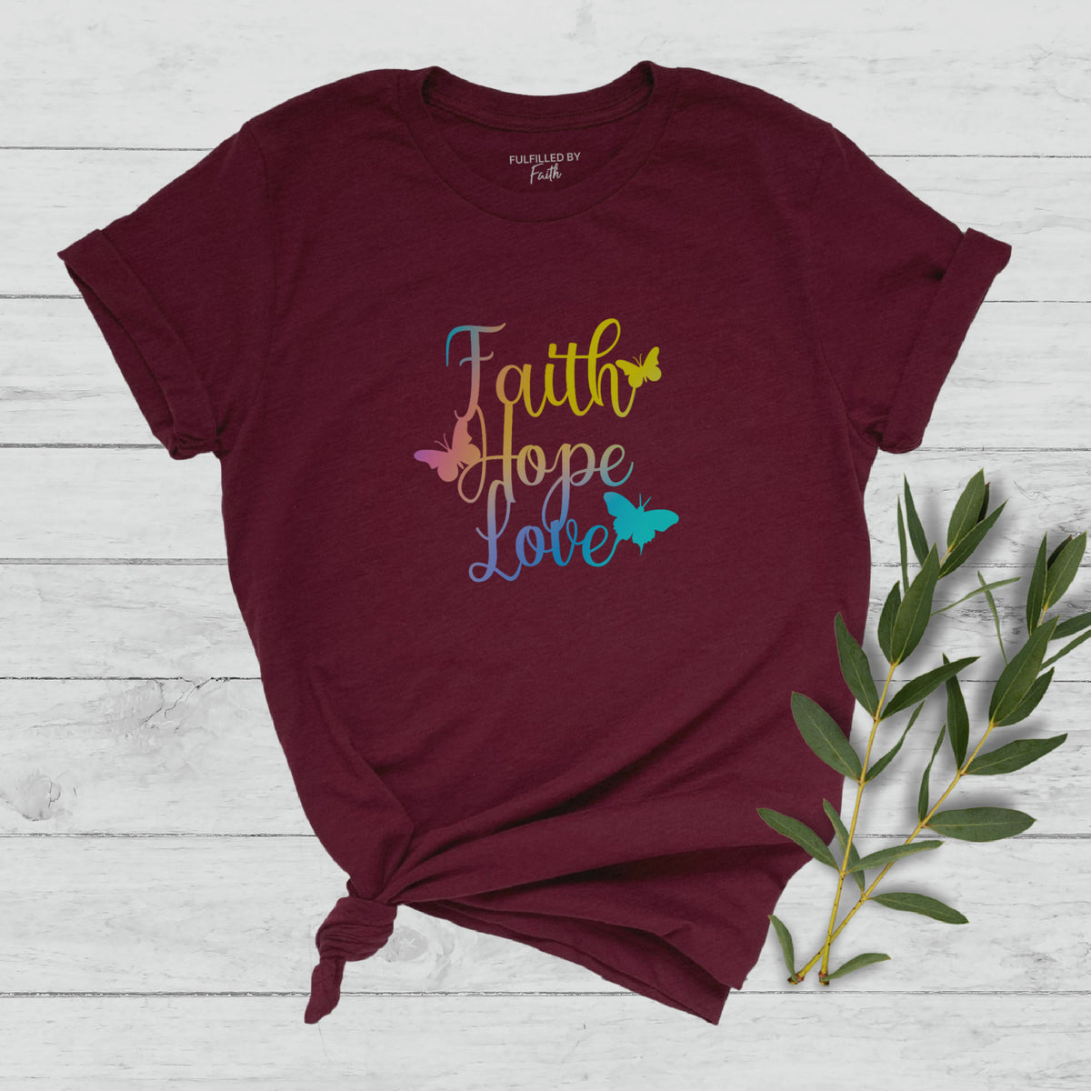 Faith Hope Love - Christian T-Shirt