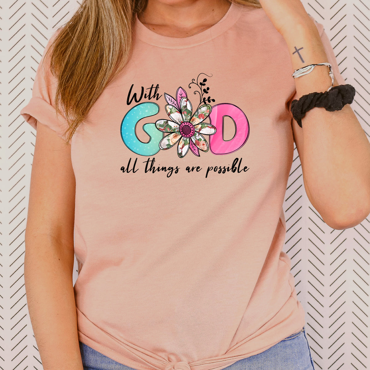 With God All Things Are Possible - Christian T-Shirt